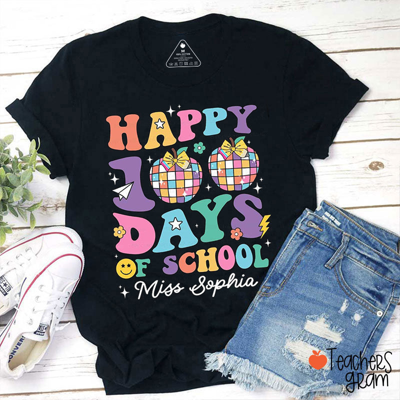 Happy 100 Days School - Miss Sophia - TV Show, Trending, Funny & Lifestyle T-Shirts, Hoodies & More