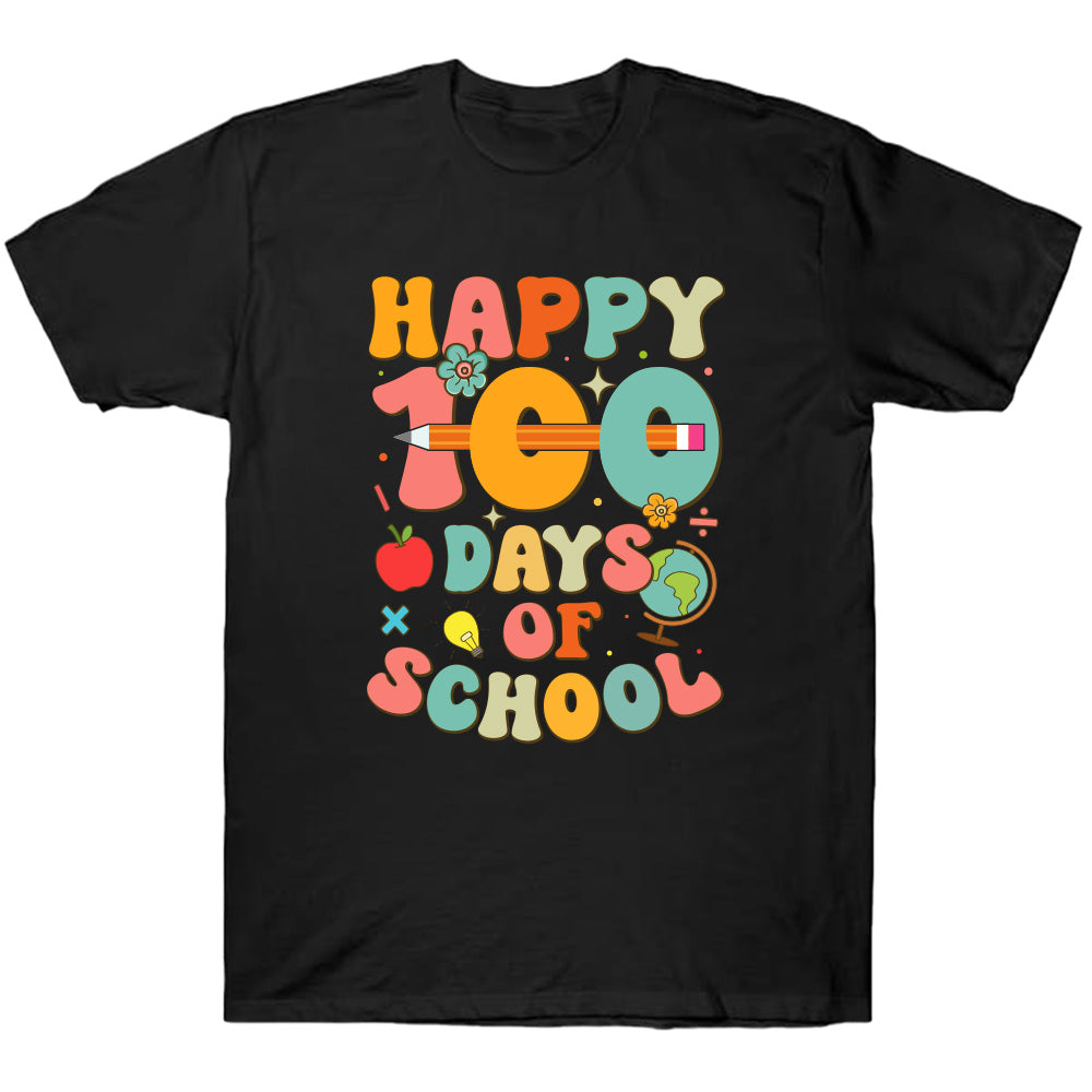 Happy 100 Days Of School Earth - TV Show, Trending, Funny & Lifestyle T-Shirts, Hoodies & More