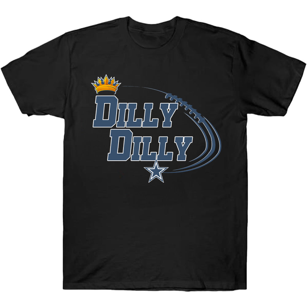 Dilly Dilly Dallas Football Team Tees - American Football T-Shirts, Hoodies & More