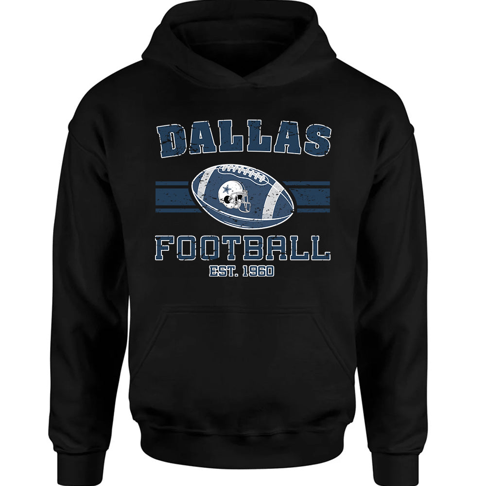 Dallas Football Team Est 1960 - Cowboys American Football T-Shirts, Hoodies & More