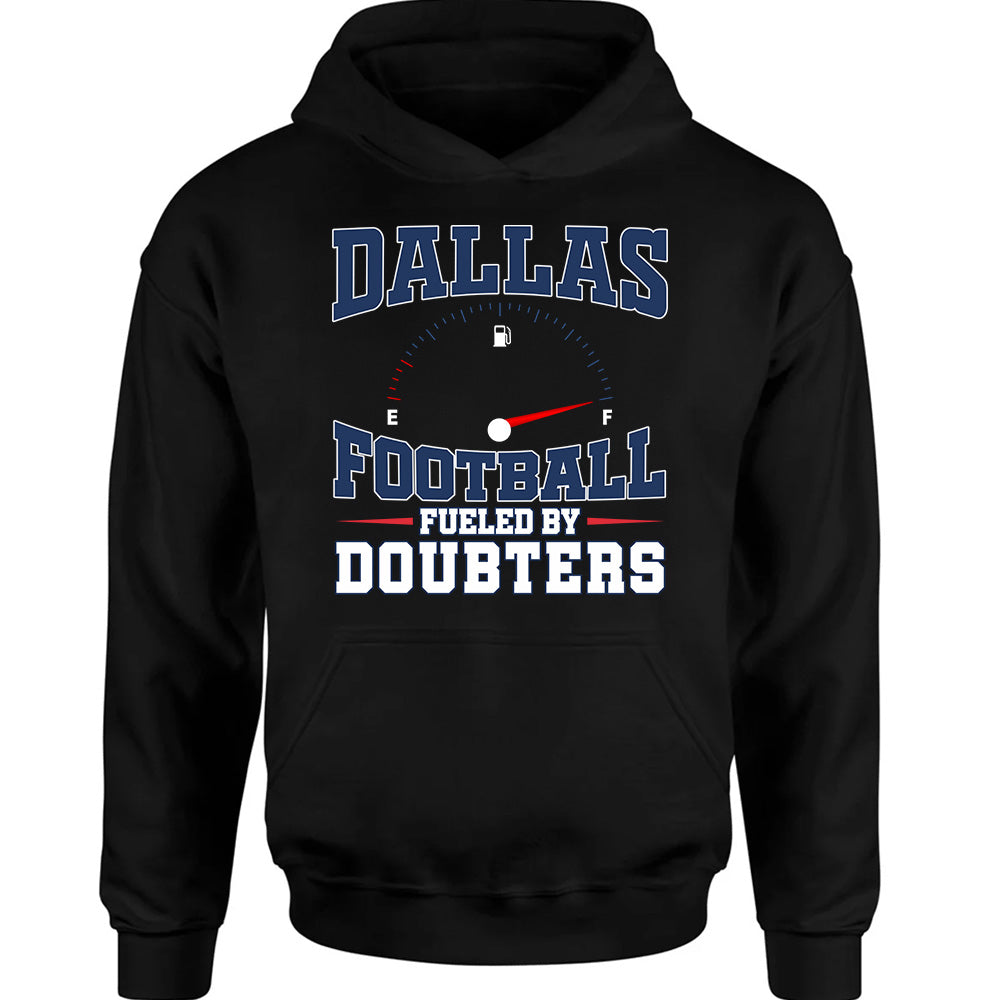 Dallas Football Fueled by Doubters - American Football T-Shirts, Hoodies & More