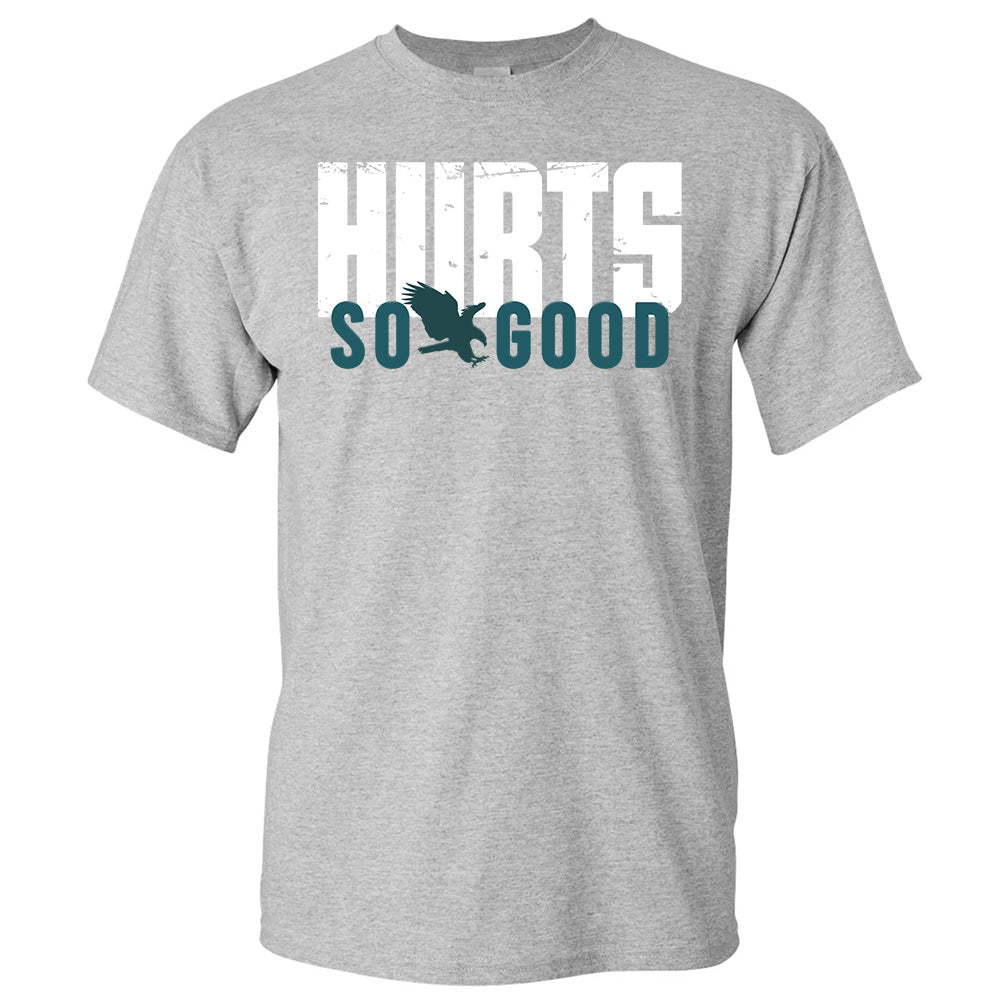 Hurts So Good Eagles - American Football T-Shirts, Hoodies & More