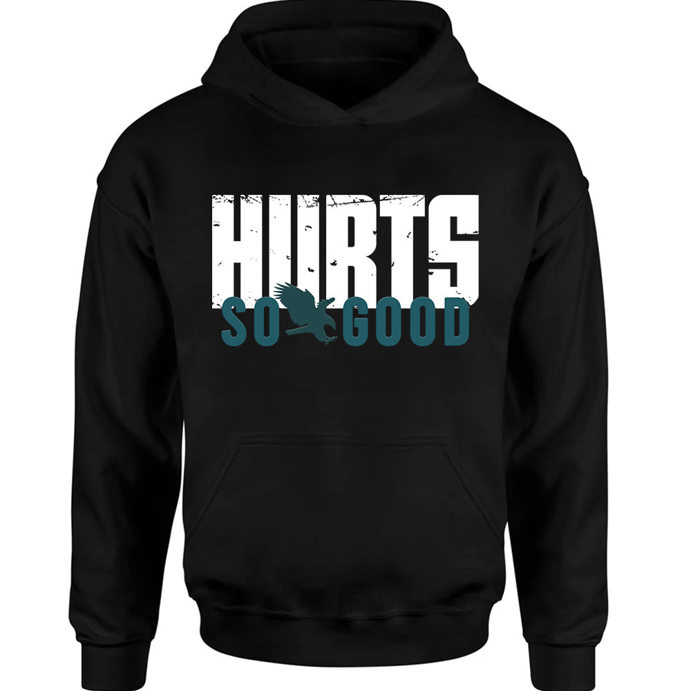 Hurts So Good Eagles - American Football T-Shirts, Hoodies & More