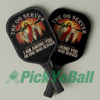 Jesus The OG Serves Pickleball Paddle
