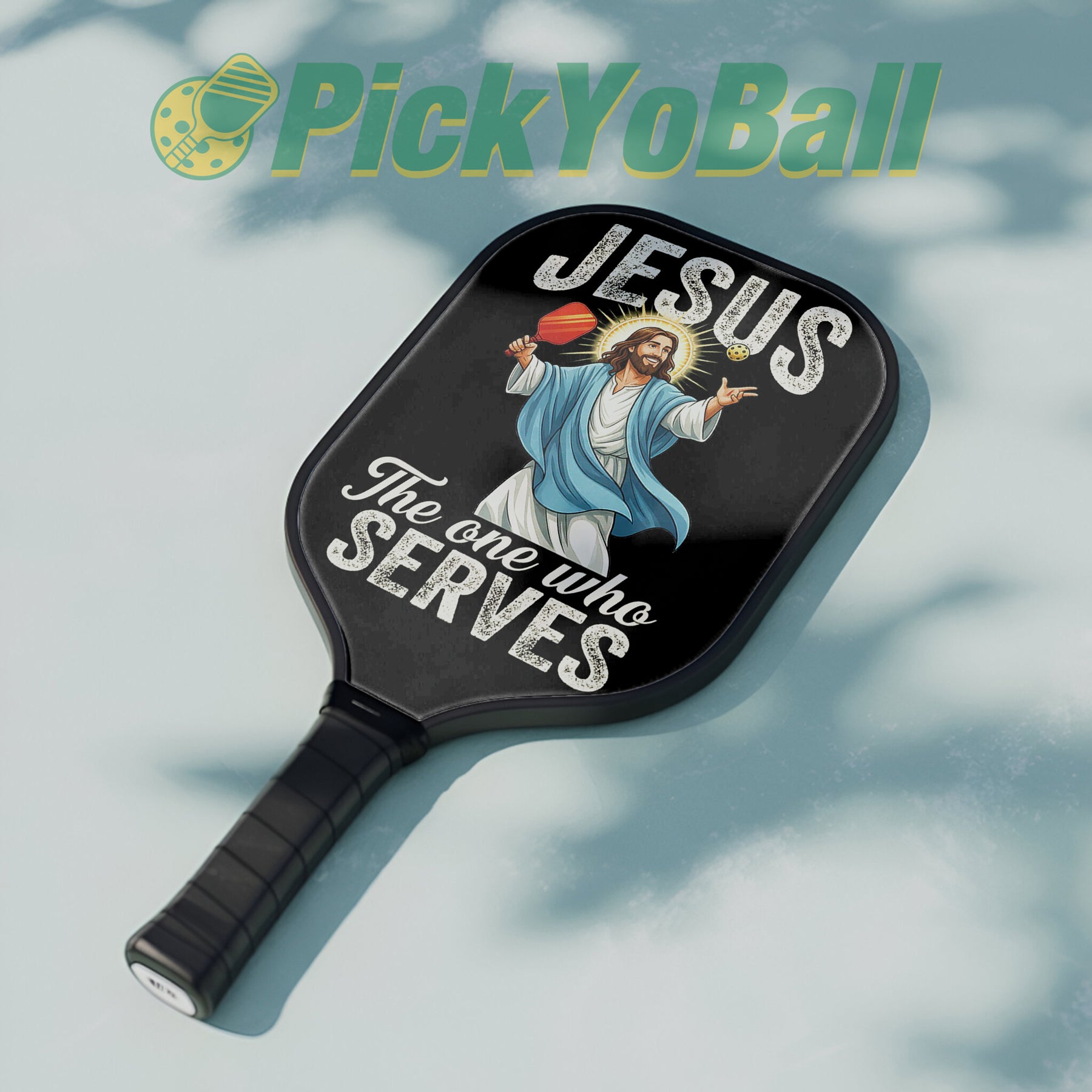 Jesus The One Who Serves Pickleball Paddle