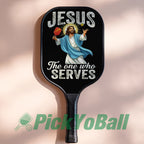 Jesus The One Who Serves Pickleball Paddle