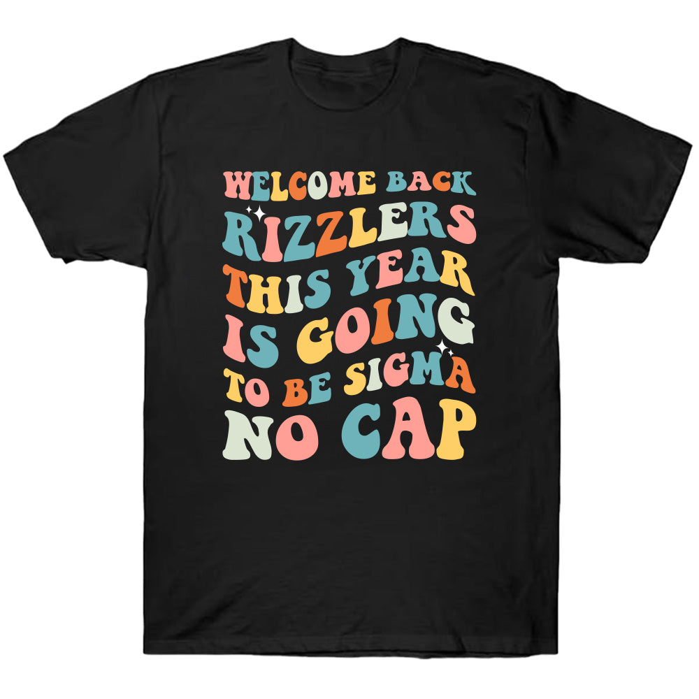 Welcome Back Rizzlers This Year - TV Show, Trending, Funny & Lifestyle T-Shirts, Hoodies & More