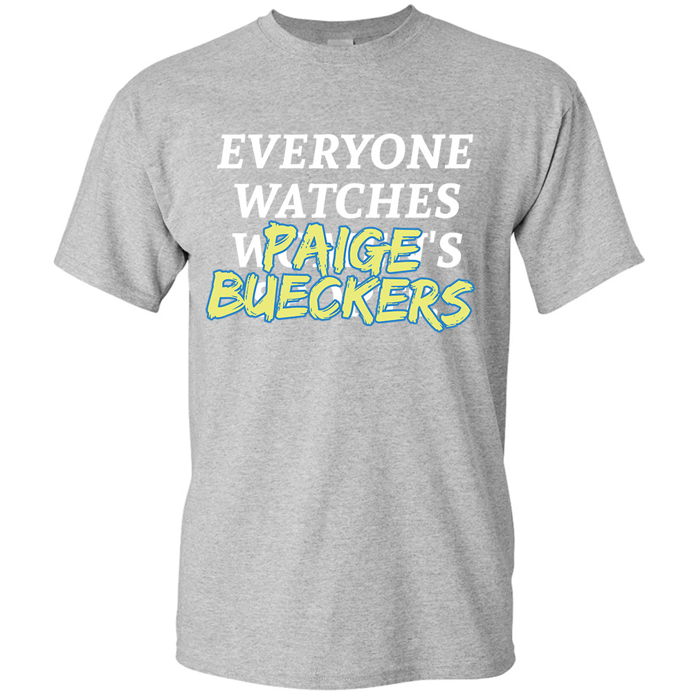 Everyone Watches Bueckers Paige (Women Sports) - Basketball T-Shirts, Hoodies & More