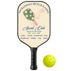Personalized "Drinks Before Dinks Pickleball Club” Pickleball Paddle with Custom Names