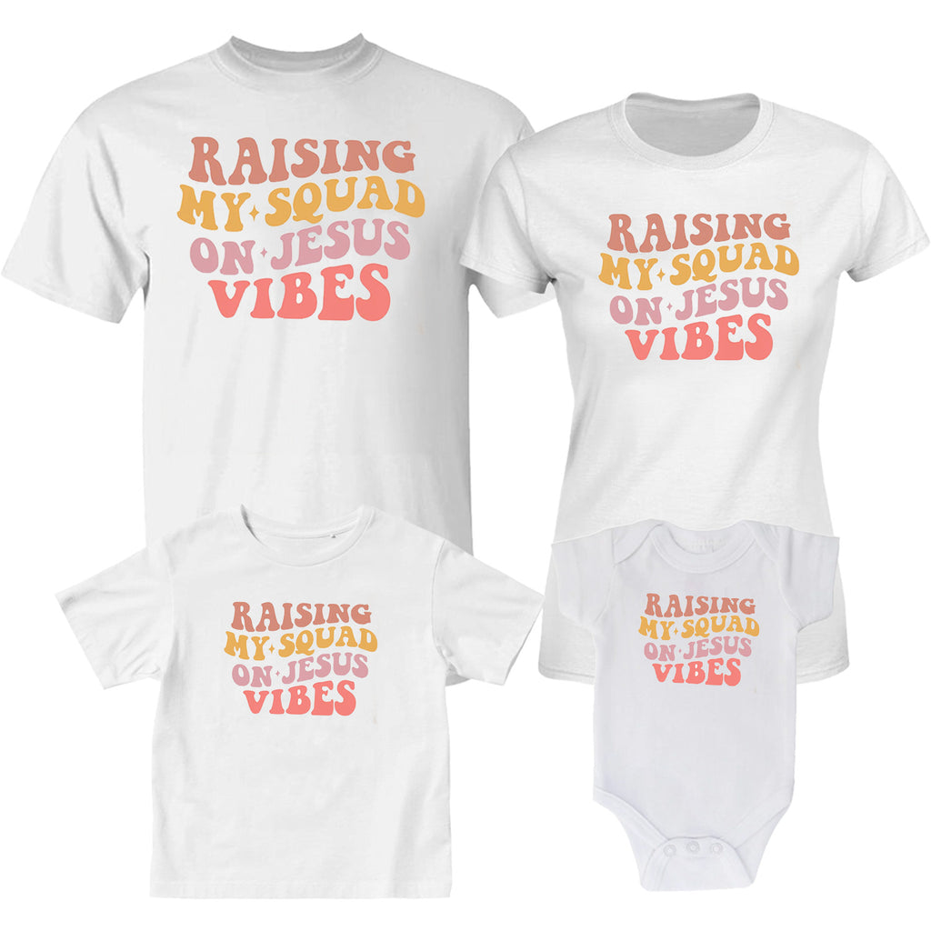 Raising My Squad On Jesus Vibes - TV Show, Trending, Funny & Lifestyle T-Shirts, Hoodies & More