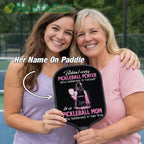 Personalized "Pickleball Mom Who Believes In Herself" Paddle with Custom Name