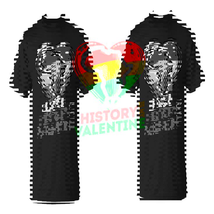 Black History Valentine - TV Show, Trending, Funny & Lifestyle T-Shirts, Hoodies & More