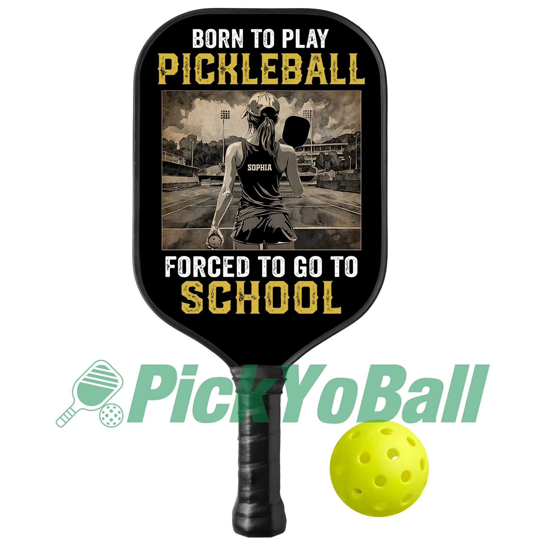 Personalized "Born To Play Pickleball, Forced To Go To School" Paddle with Custom Name, Pickleball Gift For Daughter