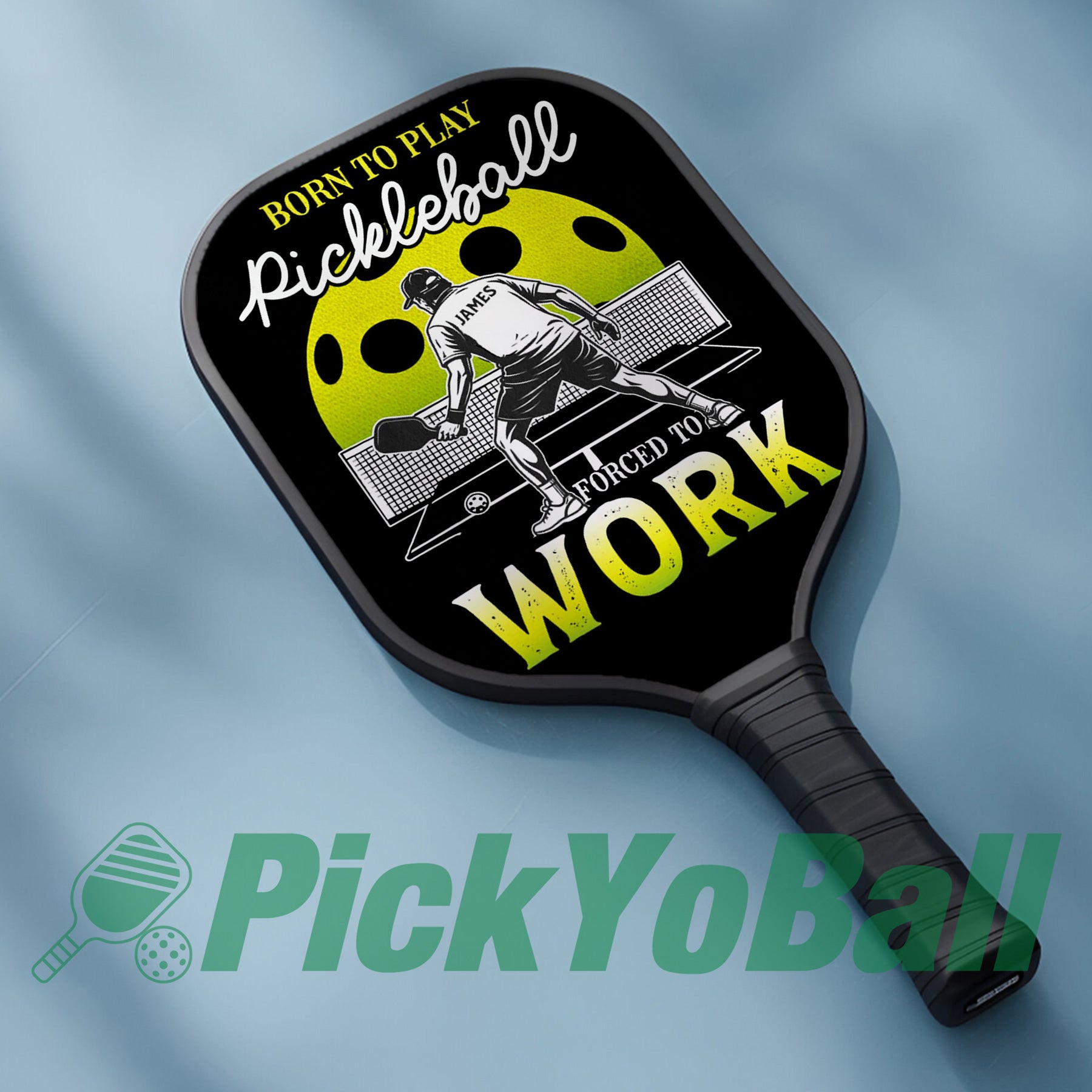 Personalized "Born To Play Pickleball Forced To Work" Pickleball Paddle, Gift For Him, Husband, Boyfriend