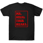 Mr.Steal Your Heart - TV Show, Trending, Funny & Lifestyle T-Shirts, Hoodies & More