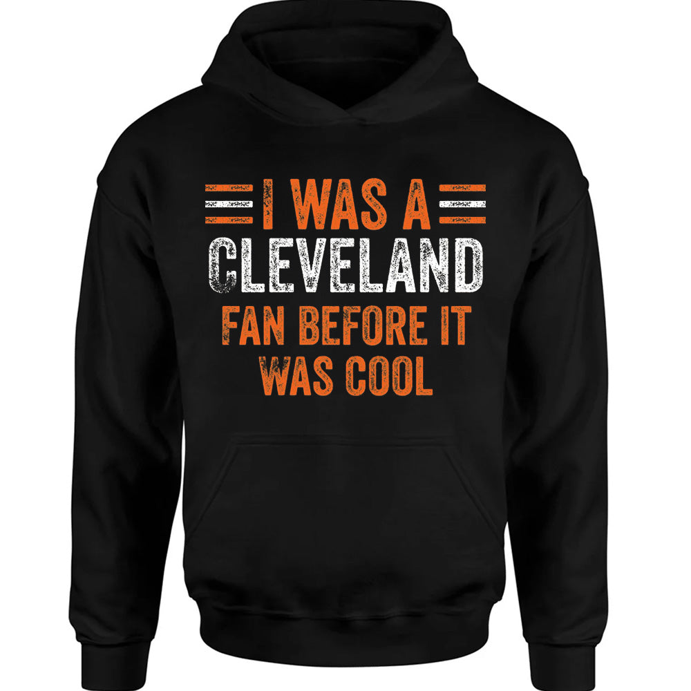 I Was A Cleveland Fan Tees - American Football T-Shirts, Hoodies & More