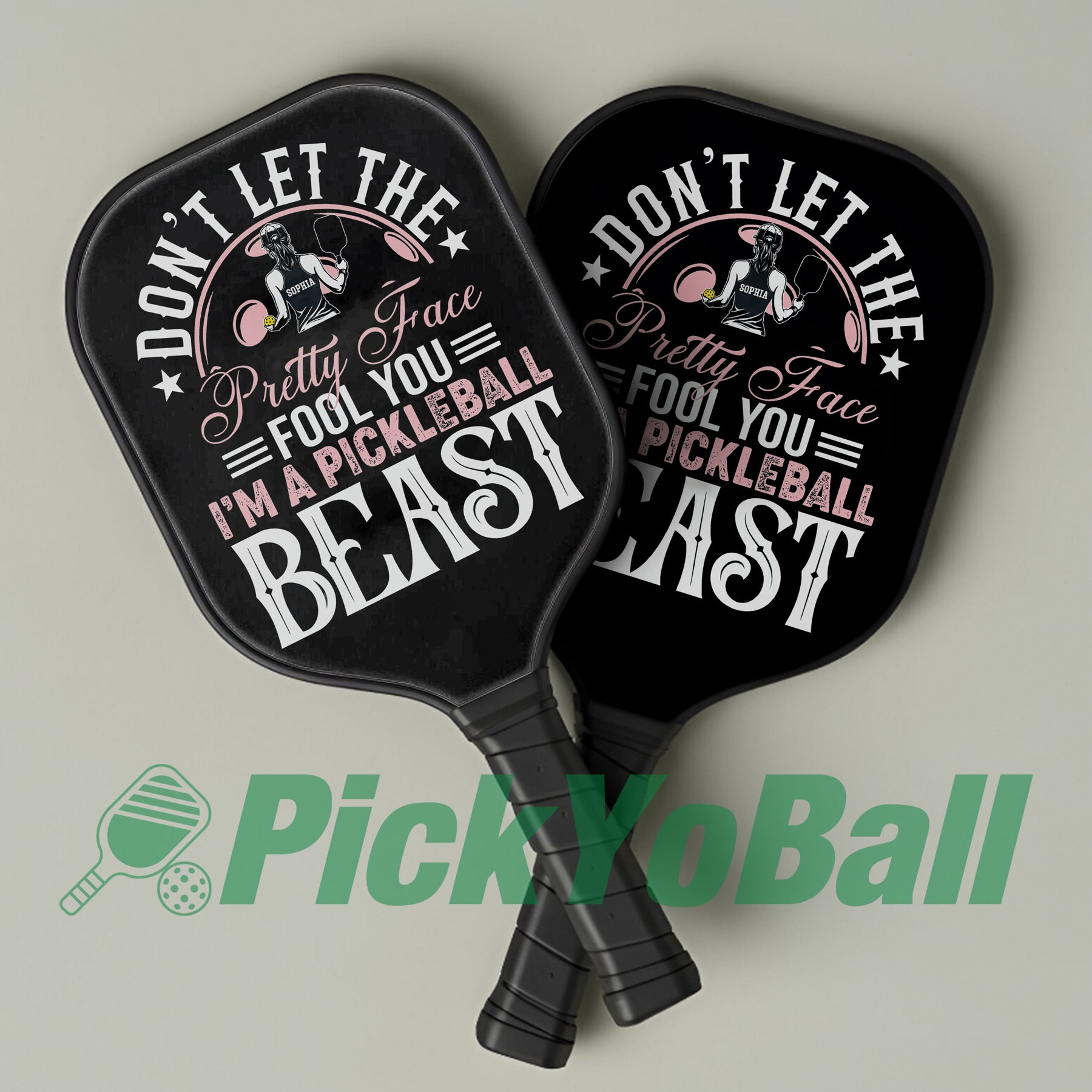 "Don't Let The Pretty Face Fool You, I'm a Pickleball Beast" Personalized Pickleball Paddle For Her