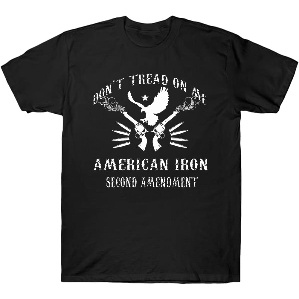 Don't Tread On Me American Iron Second Amendment Shirt - Patriotic, 2nd Amendment T-Shirts, Hoodies, Sweatshirt & More