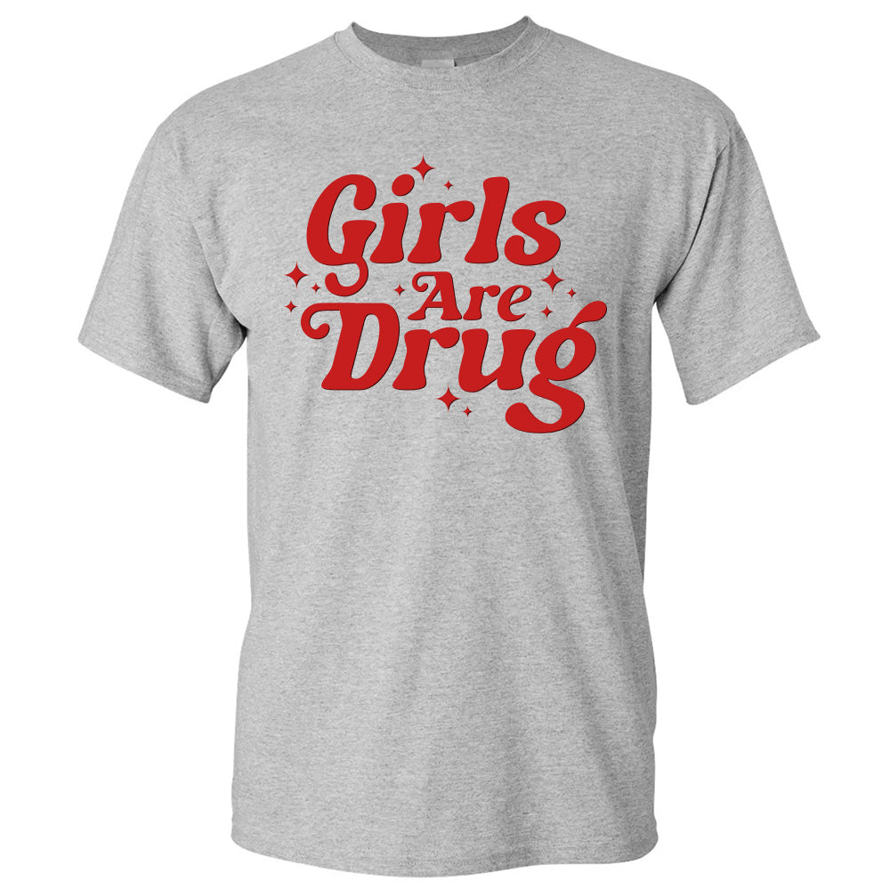Girls Are Drug Bling - TV Show, Trending, Funny & Lifestyle T-Shirts, Hoodies & More