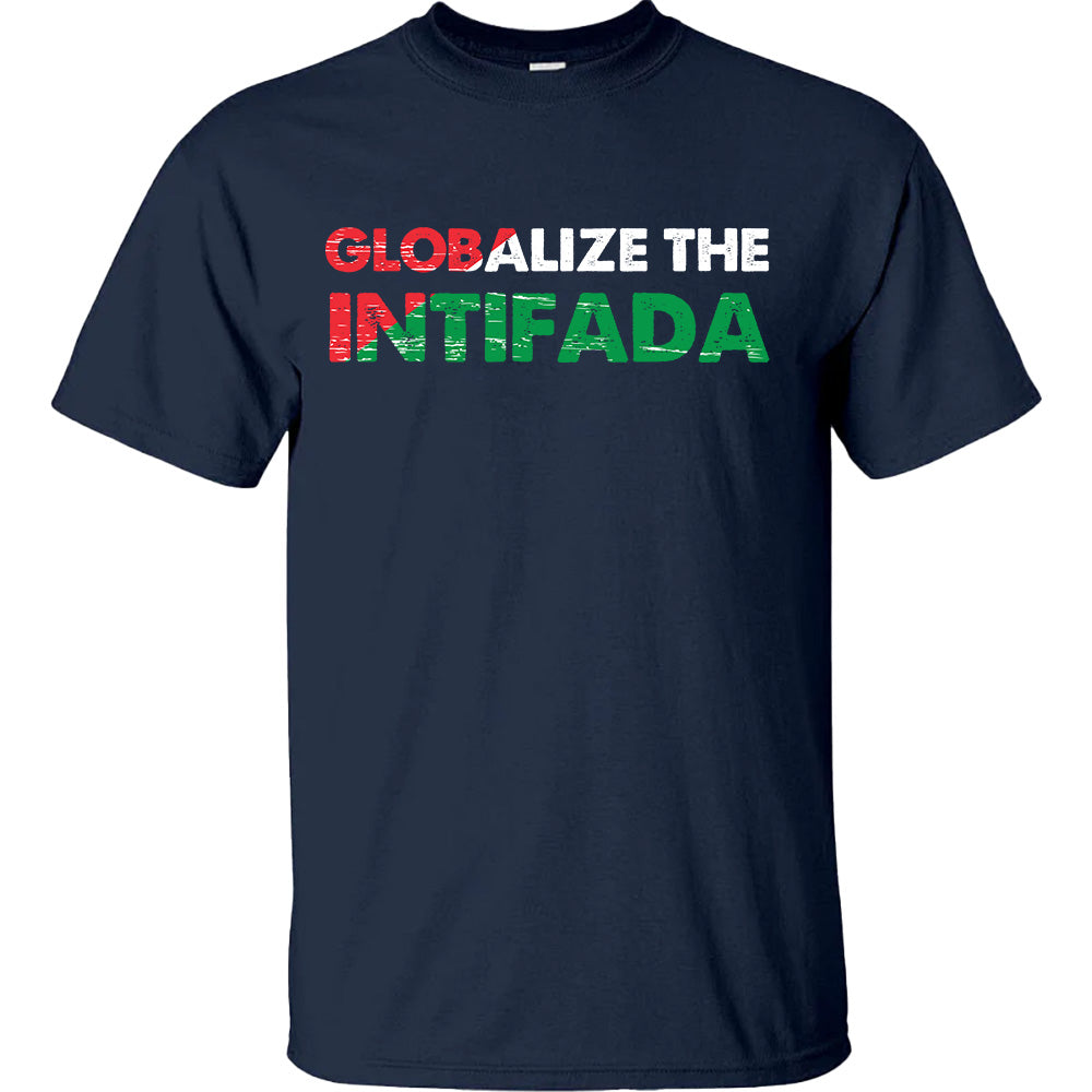 Globalize The Intifada - TV Show, Trending, Funny & Lifestyle T-Shirts, Hoodies & More 3