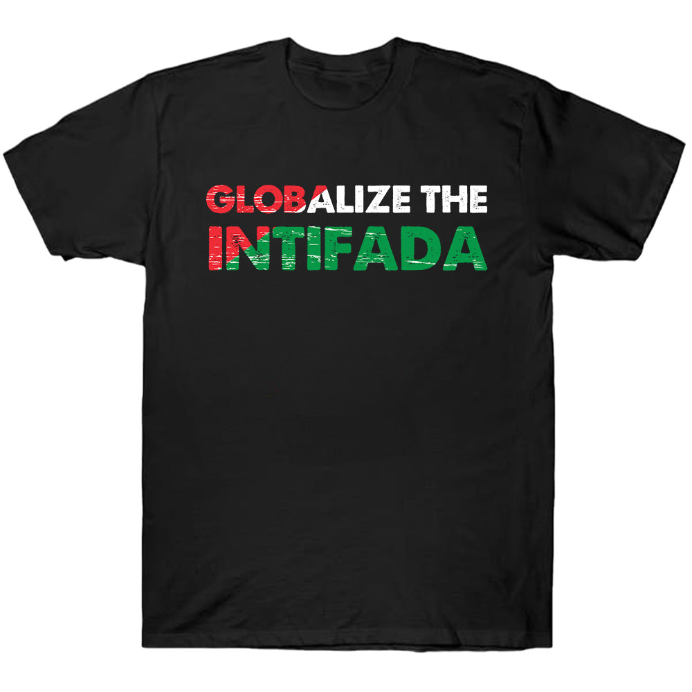 Globalize The Intifada - TV Show, Trending, Funny & Lifestyle T-Shirts, Hoodies & More 3