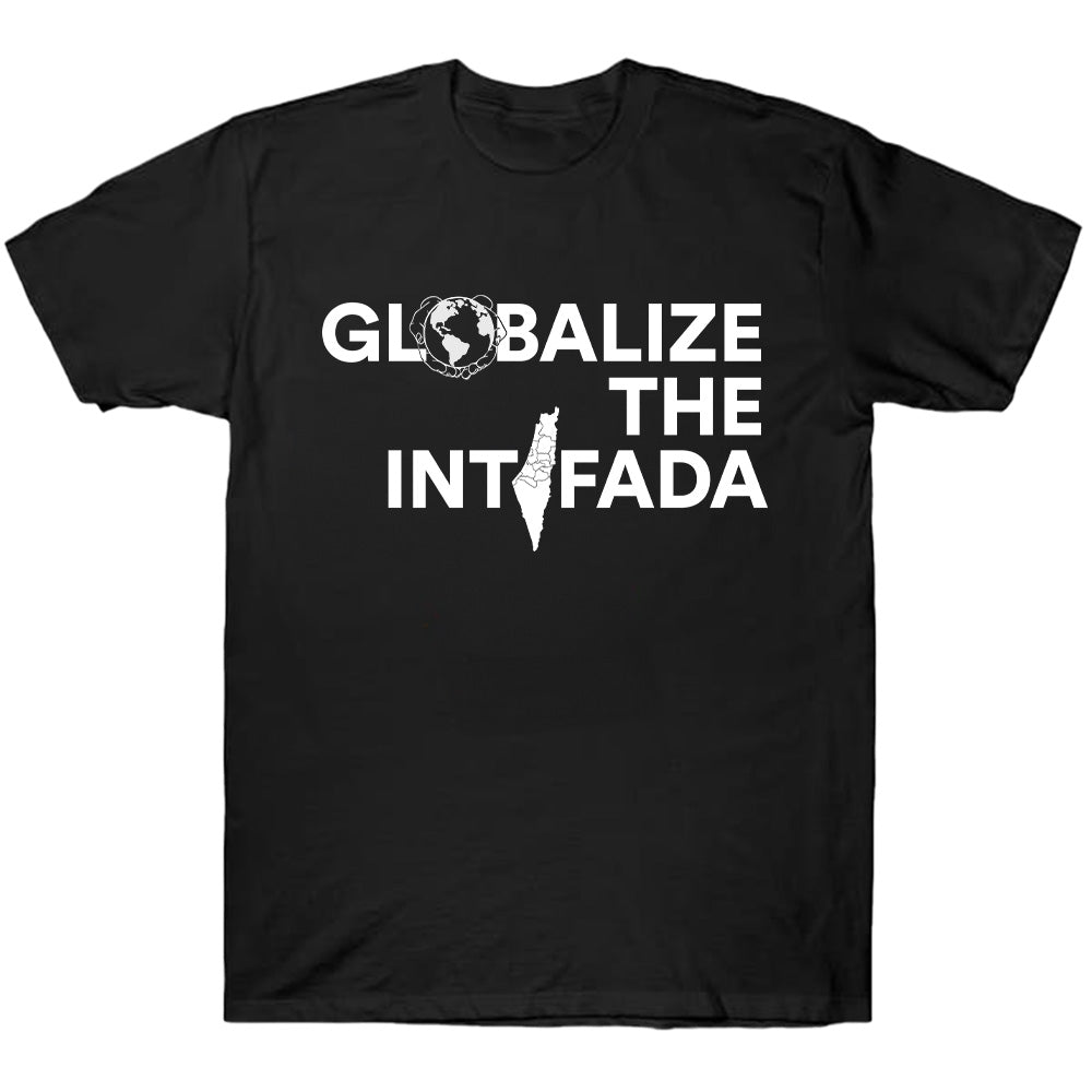 Globalize The Intifada - TV Show, Trending, Funny & Lifestyle T-Shirts, Hoodies & More 4