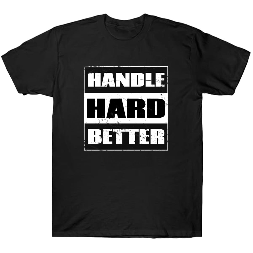 Handle Hard Better - Square- Basketball T-Shirts, Hoodies & More