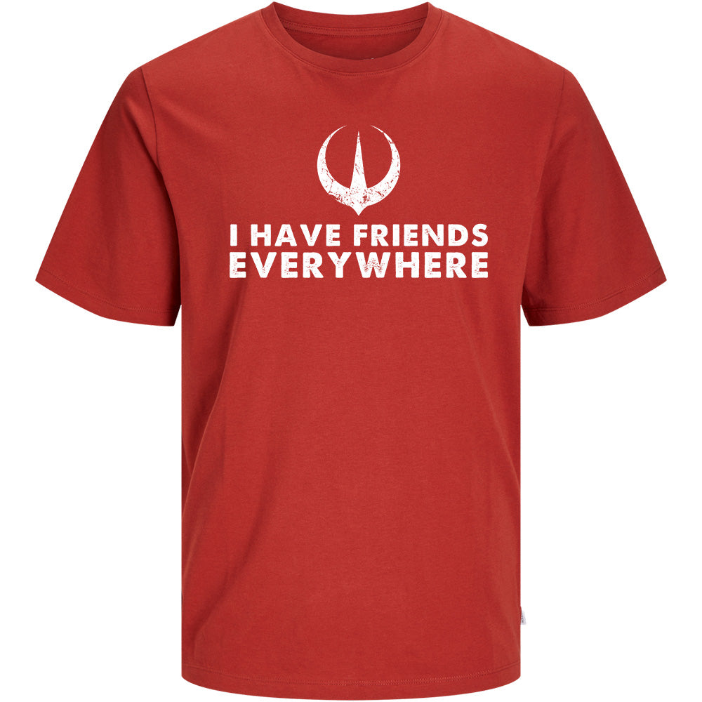I Have Friends Everywhere - TV Show, Trending, Funny & Lifestyle T-Shirts, Hoodies & More