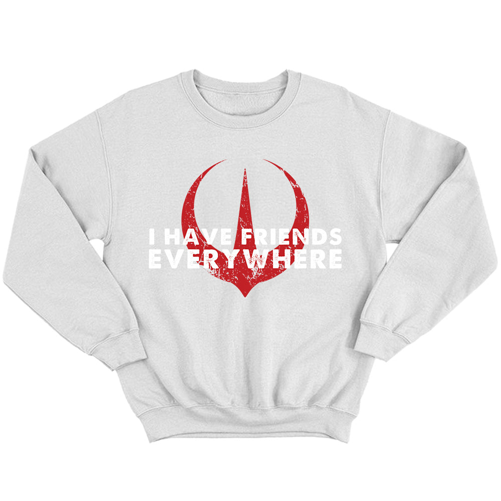 I Have Friends Everywhere Shirt - TV Show, Trending, Funny & Lifestyle T-Shirts, Hoodies & More