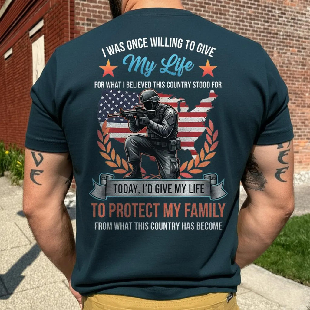 Willing To Stand For This Country & Protect This Family Shirt - Patriotic, 2nd Amendment T-Shirts, Hoodies, Sweatshirt (back print)