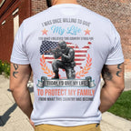 Willing To Stand For This Country & Protect This Family Shirt - Patriotic, 2nd Amendment T-Shirts, Hoodies, Sweatshirt (back print)