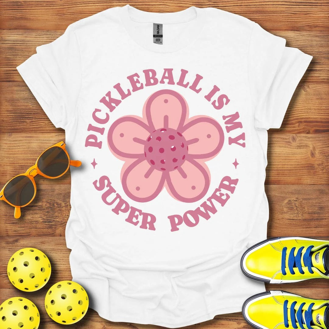 Floral "Pickleball Is My Super Power" Shirt - Pickleball T-Shirts, Hoodies & More