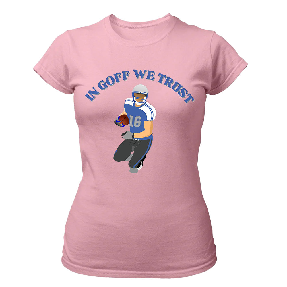 "In Goff We Trust" Jared Goff - American Football T-Shirts, Hoodies & More