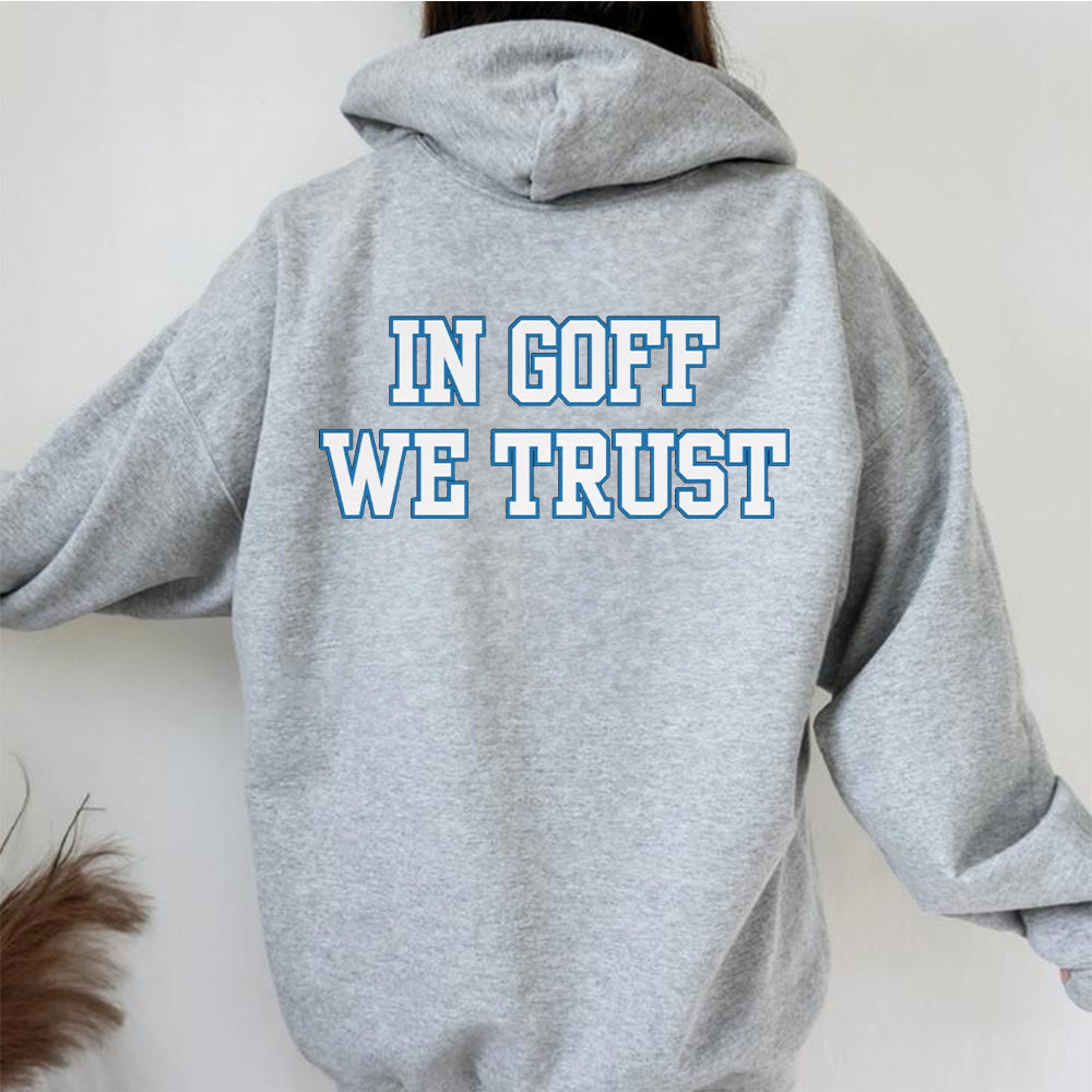 "In Goff We Trust" White - American Football T-Shirts, Hoodies & More (Back Print)