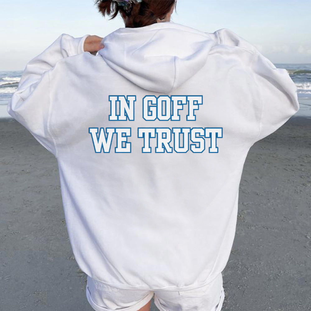 "In Goff We Trust" White - American Football T-Shirts, Hoodies & More (Back Print)