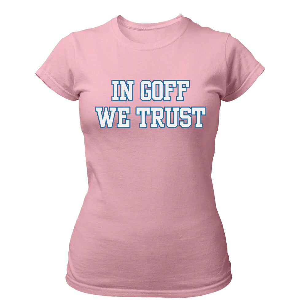"In Goff We Trust" White - American Football T-Shirts, Hoodies & More