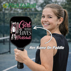 Personalized "Just A Girl Who Loves Pickleball" Paddle with Custom Name, Pickleball Gift For Daughter