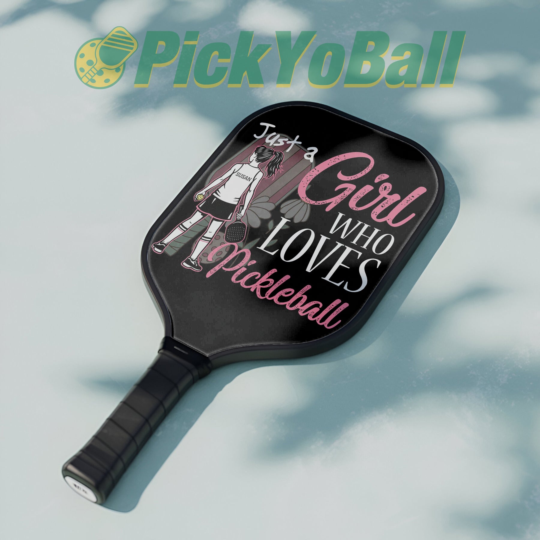 Personalized "Just A Girl Who Loves Pickleball" Paddle with Custom Name, Pickleball Gift For Daughter