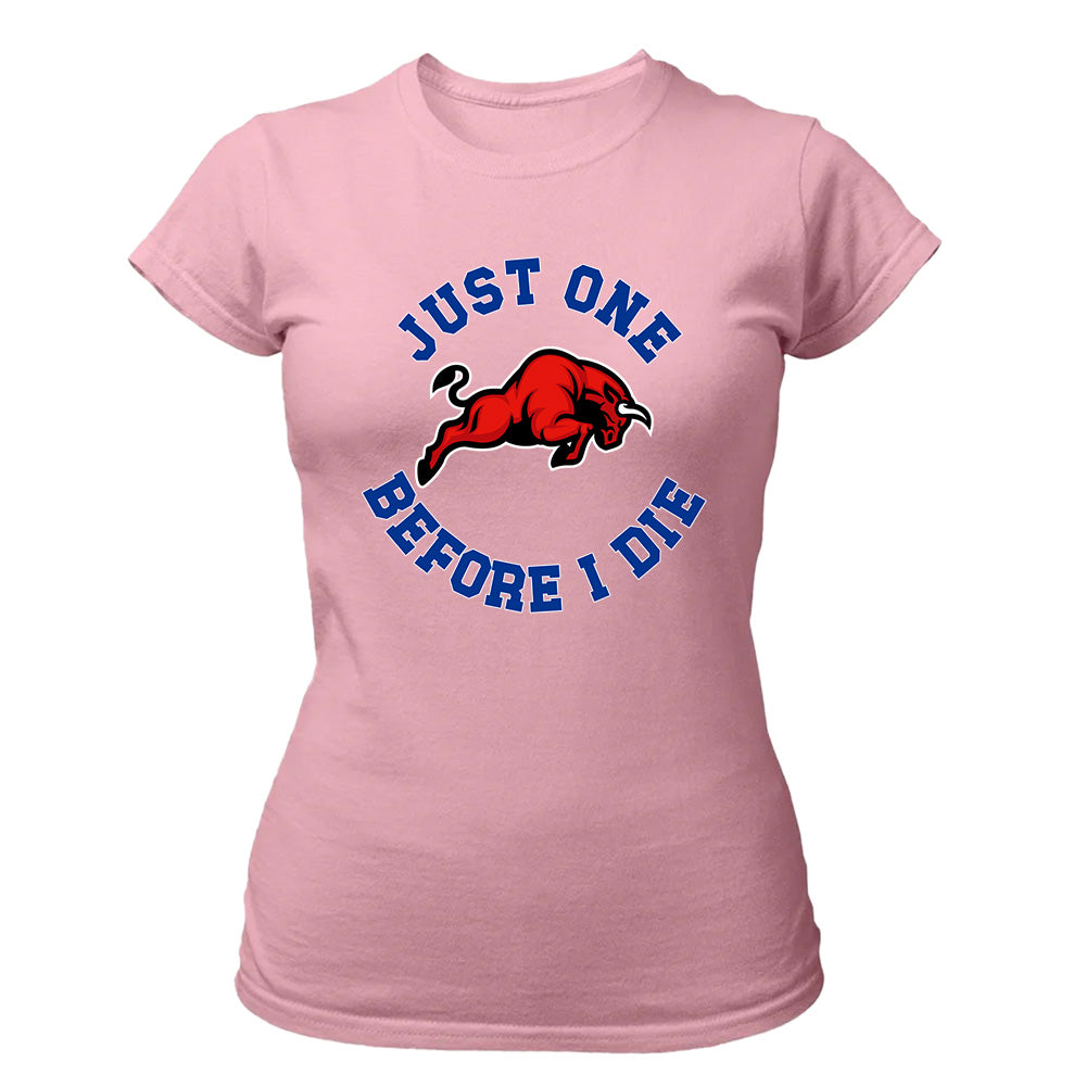 Just One Before I Die Buffalo - American Football T-Shirts, Hoodies & More