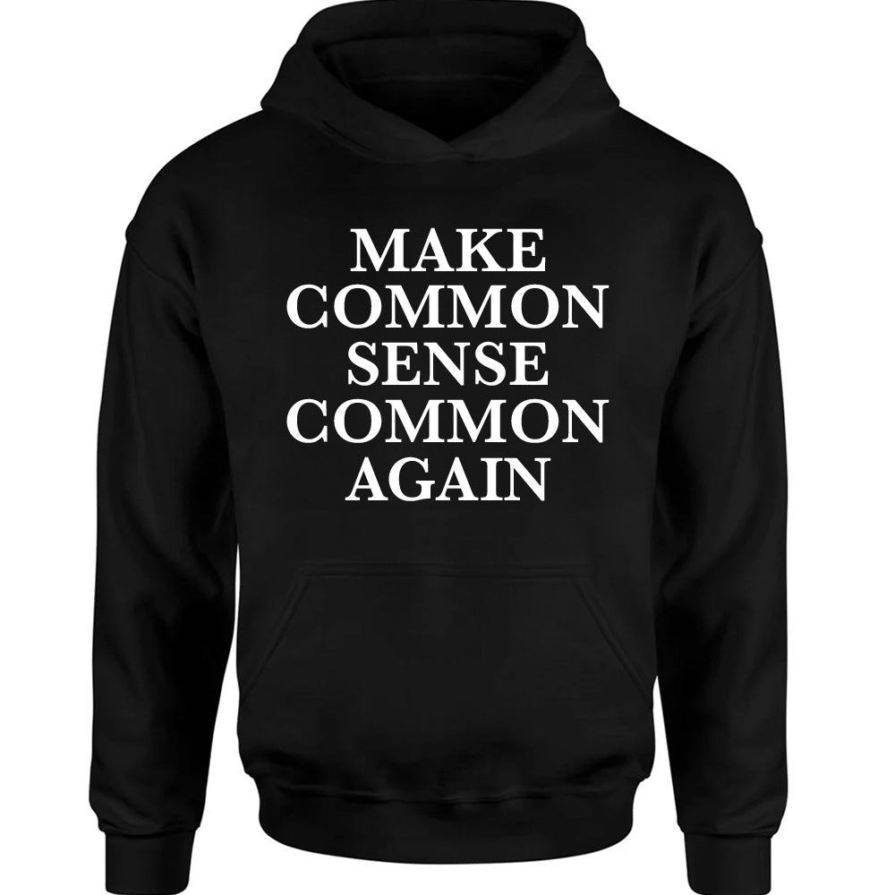 Make Sense Common Again - TV Show, Trending, Funny & Lifestyle T-Shirts, Hoodies & More 1