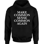 Make Sense Common Again - TV Show, Trending, Funny & Lifestyle T-Shirts, Hoodies & More 1