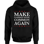Make Sense Common Again - TV Show, Trending, Funny & Lifestyle T-Shirts, Hoodies & More 2