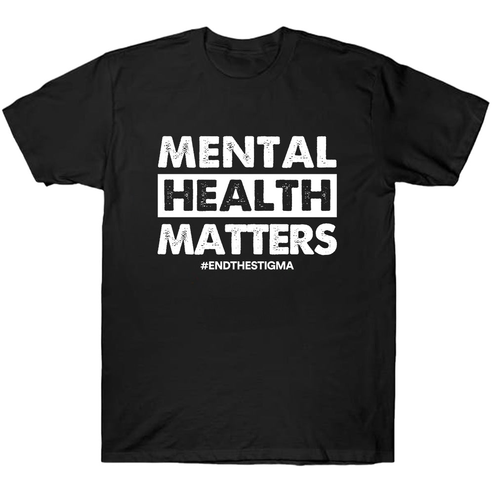 Mental Health Matters #Endthestigma - TV Show, Trending, Funny & Lifestyle T-Shirts, Hoodies & More