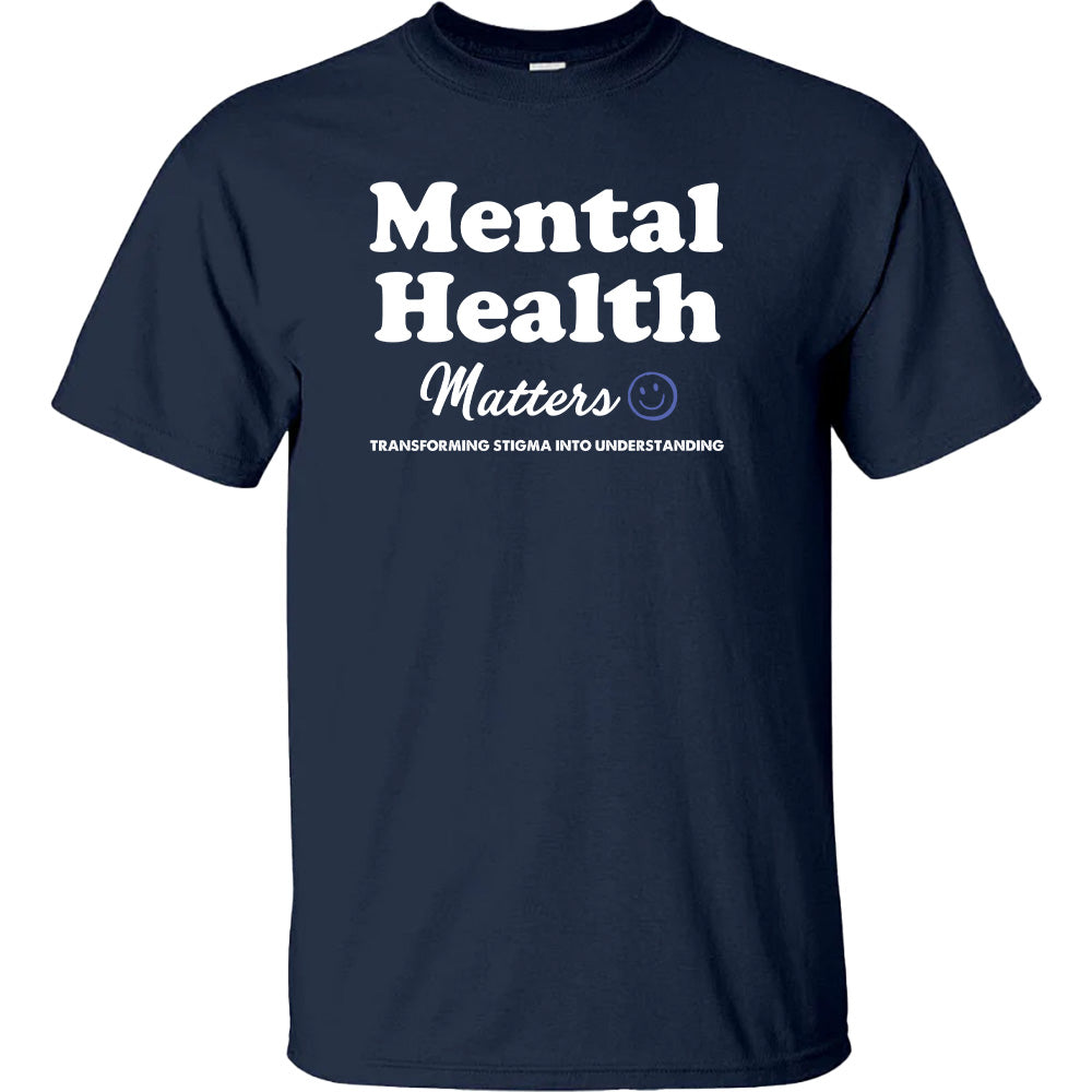 Mental Health Matters Transforming Stigma - TV Show, Trending, Funny & Lifestyle T-Shirts, Hoodies & More