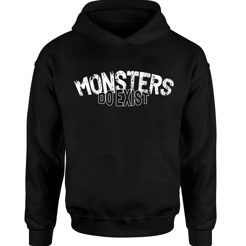 Monsters Do Exist - TV Show, Trending, Funny & Lifestyle T-Shirts, Hoodies & More 3