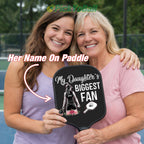 Personalized "My Daughter's Biggest Fan" Pickleball Paddle with Custom Name