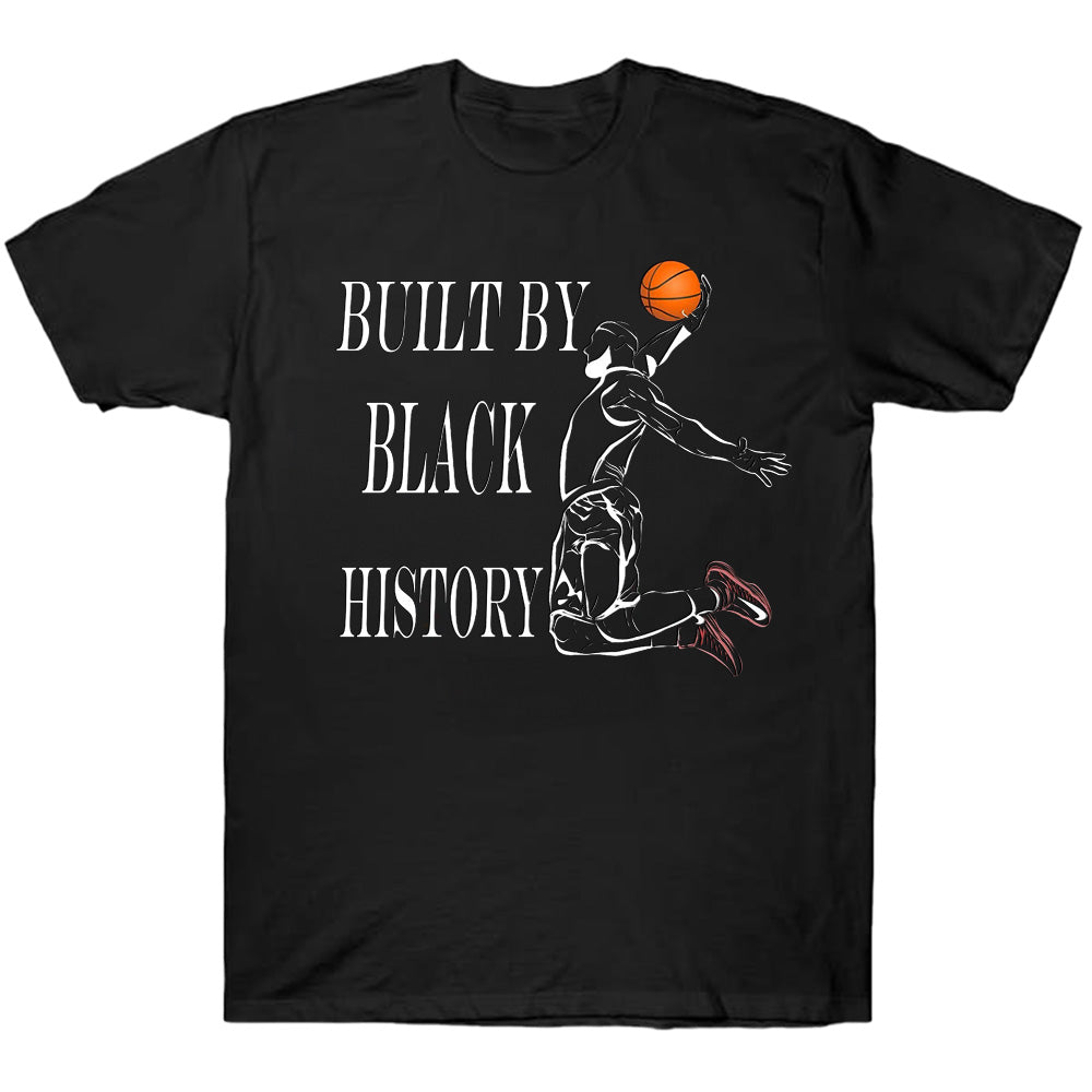 Built By Black History NBA - Basketball T-Shirts, Hoodies & More