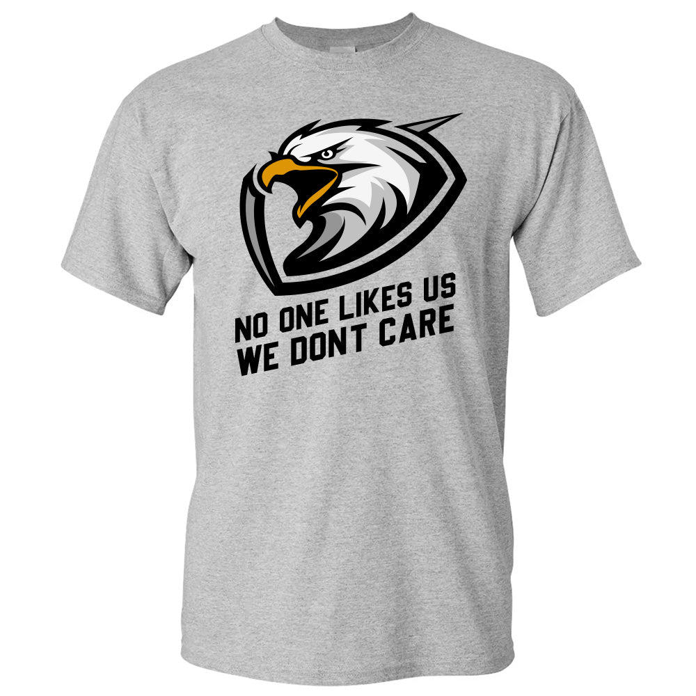 No One Likes Us, We Don't Care Eagles - Philadelphia American Football T-Shirts, Hoodies & More