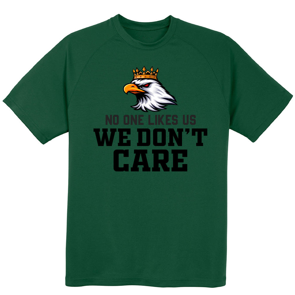 No One Likes Us, We Don't Care Eagles King - PA American Football T-Shirts, Hoodies & More