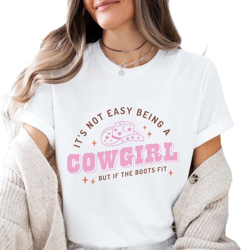 Not Easy Being A Cowgirl Tees - TV Show, Trending, Funny & Lifestyle T-Shirts, Hoodies & More